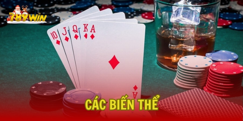 Các biến thể của trò chơi bài Poker phổ biến và luật chơi cơ bản