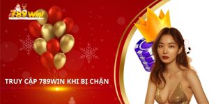 Hướng dẫn truy cập 789Win hiệu quả khi bị nhà mạng chặn